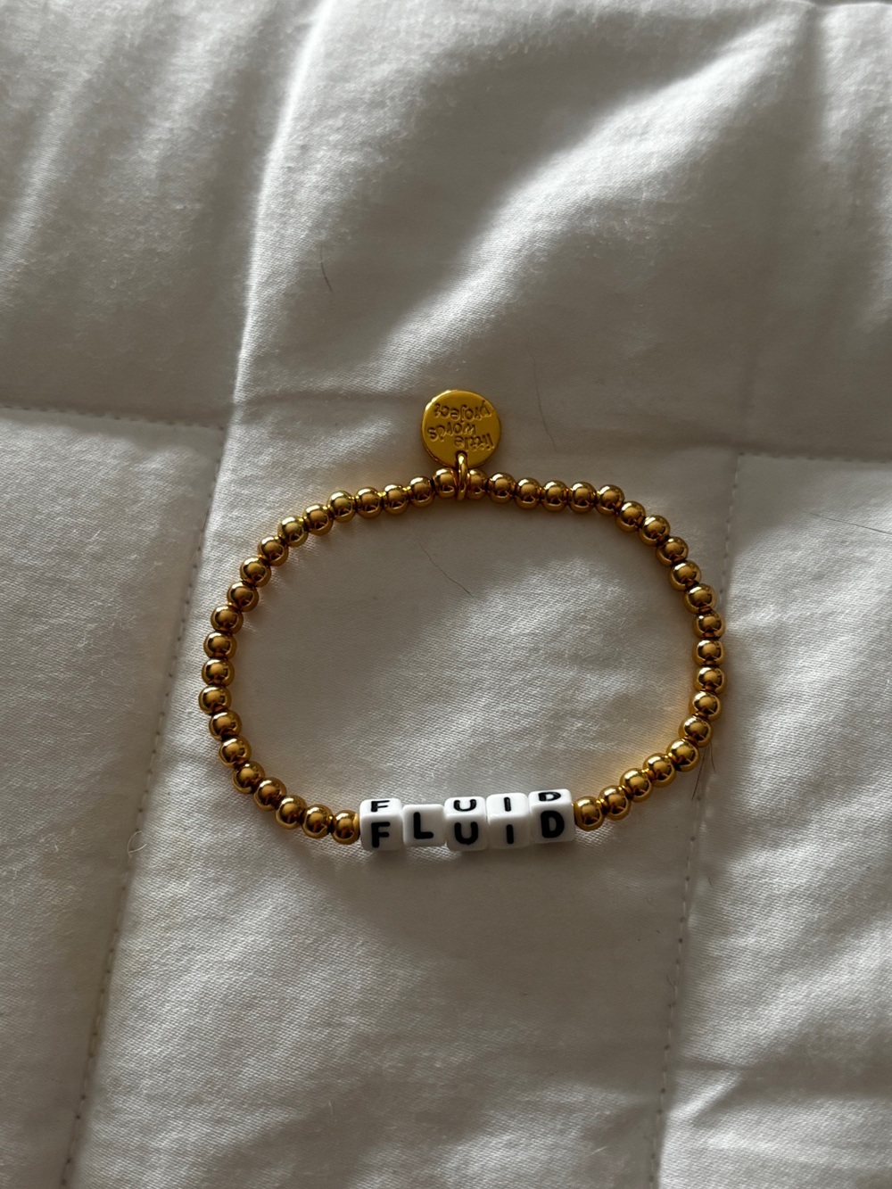 Little words project LWP bracelet fluid